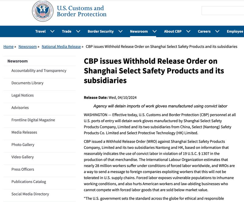 美国海关边防总署4月10日宣布，美国所有入境口岸的海关与边境保护局，即日起将扣留"上海赛立特安全用品公司（Shanghai Select Safety Products Company）"及其在中国两家子公司使用囚犯劳工制造的工作手套商品。（美国海关边防总署官网）