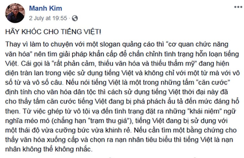 Một đoạn trong bài viết "Hãy khóc cho tiếng Việt!" của Nhà báo Mạnh Kim đăng trên Facebook ngày 02/07/19.